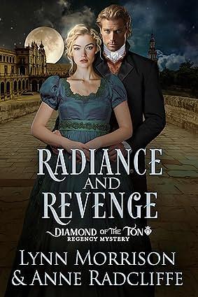 Radiance and Revenge by Lynn Morrison, Anne Radcliffe