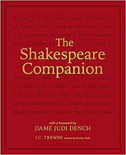 The Shakespeare Companion by J.C. Trewin, Stanley Wells