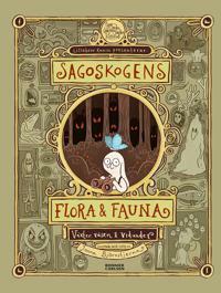 Sagoskogens flora och fauna by Jonna Björnstjerna