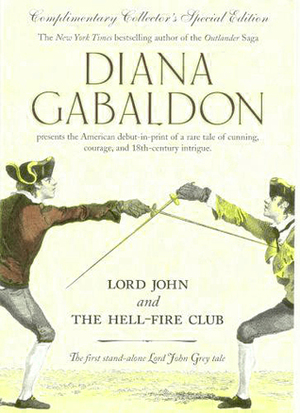 Lord John and the Hell-Fire Club by Diana Gabaldon
