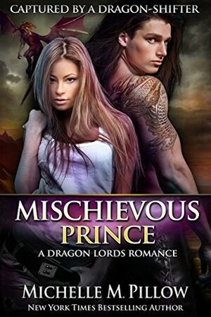 Mischievous Prince by Michelle M. Pillow