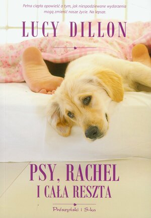 Psy,Rachel i cała reszta by Lucy Dillon