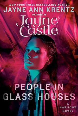 People in Glass Houses by Jayne Castle