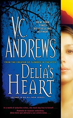 Delia's Heart by V.C. Andrews