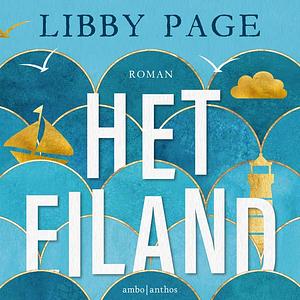 Het eiland by Libby Page