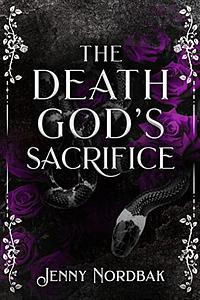 The Death God's Sacrifice by Jenny Nordbak