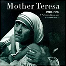 Mother Teresa: A Pictorial Biography by Courage Books