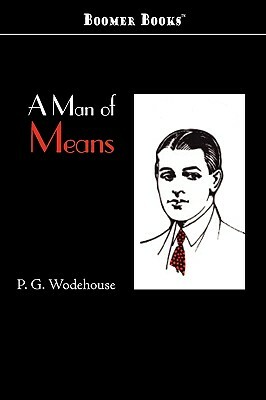 A Man of Means by P.G. Wodehouse