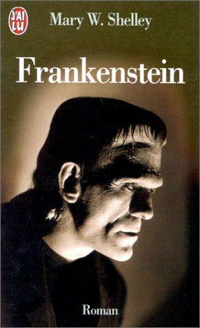 Frankenstein by Mary Shelley