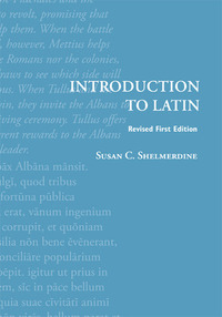 Introduction to Latin by Susan C. Shelmerdine