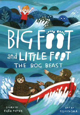 The Bog Beast (Big Foot and Little Foot #4) by Ellen Potter