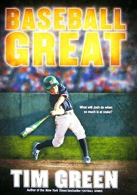 Baseball Great by Tim Green