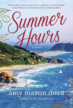 Summer Hours by Amy Mason Doan