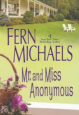 Mr. and Miss Anonymous by Fern Michaels