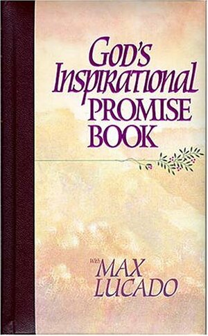 God's Inspirational Promise Book by Terri Gibbs, Max Lucado