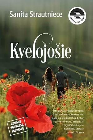 Kvēlojošie by Sanita Strautniece