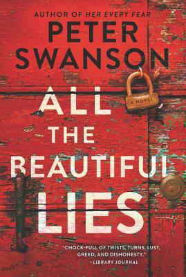 All the Beautiful Lies by Peter Swanson