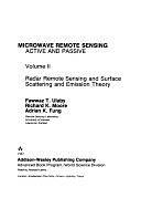 Microwave Remote Sensing: Radar remote sensing and surface scattering and emission theory by Fawwaz Tayssir Ulaby