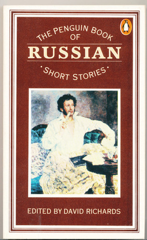 The Penguin Book of Russian Short Stories by David Richards