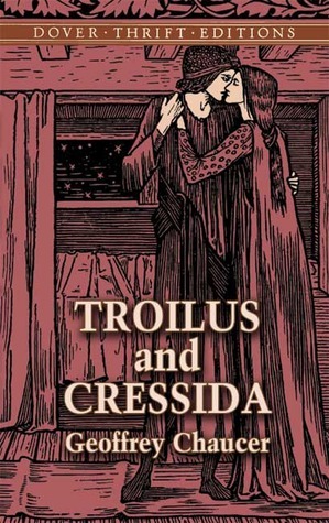 Troilus and Cressida by George Philip Krapp, Geoffrey Chaucer