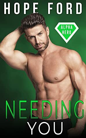 Needing You by Hope Ford