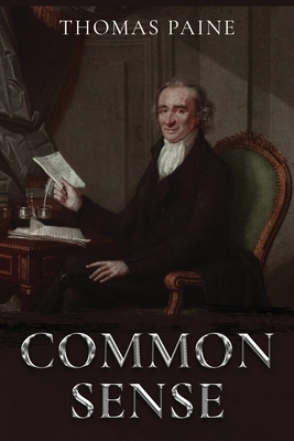 Common Sense by Thomas Paine