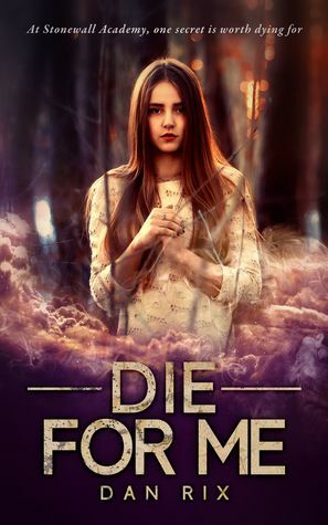 Die for Me by Dan Rix