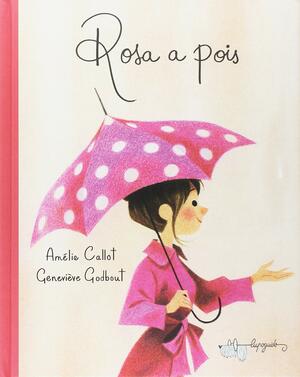 Rosa a pois by Amélie Callot