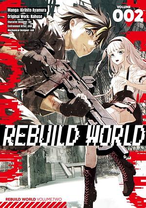 Rebuild World (Manga) Volume 2 by Kirihito Ayamura, Nahuse