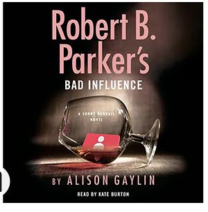 Bad Influence by Alison Gaylin