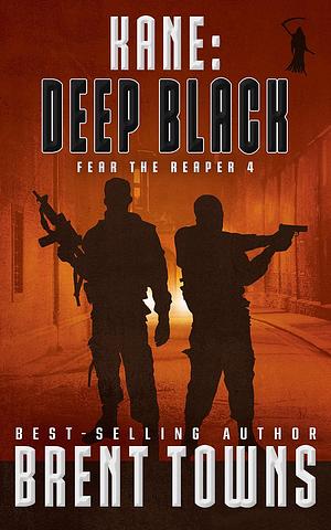 Kane: Deep Black by Brent Towns