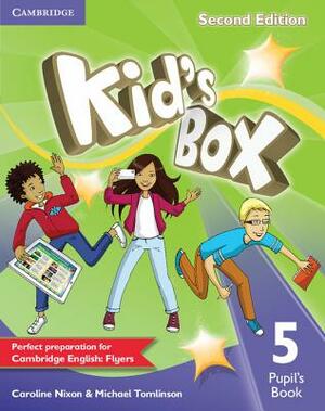 Kid's Box Level 5 Pupil's Book by Michael Tomlinson, Caroline Nixon