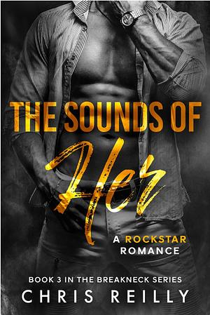 The Sounds Of Her by Chris Reilly