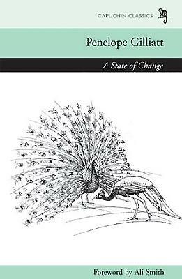 A State of Change by Penelope Gilliatt