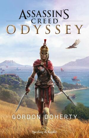 Assassin's Creed. Odyssey by Gordon Doherty