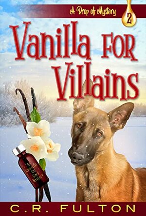 Vanilla For Villains by C.R. Fulton