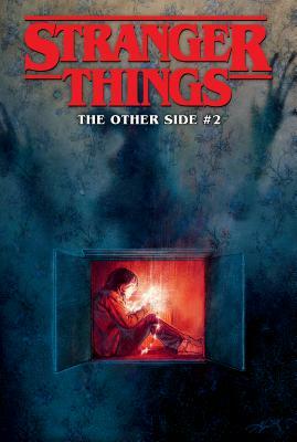 Stranger Things: The Other Side #2 by Jody Houser