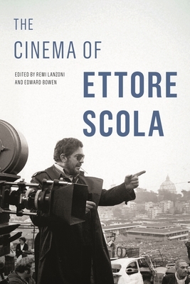 The Cinema of Ettore Scola by 