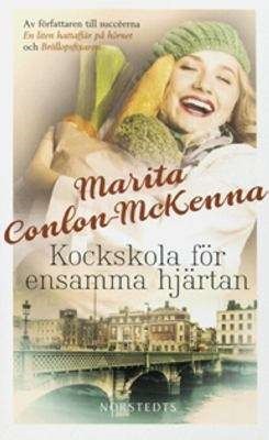 Kockskola för ensamma hjärtan by Marita Conlon-McKenna, Eva Haskå