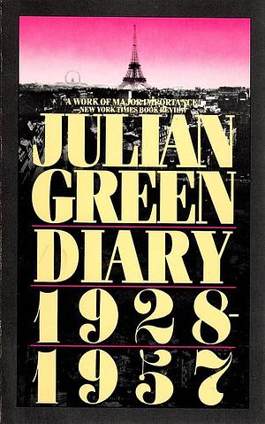 Diary, 1928-1957 by Julien Green