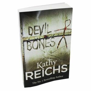 Devil Bones by Kathy Reichs