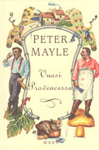 Vuosi Provencessa by Peter Mayle