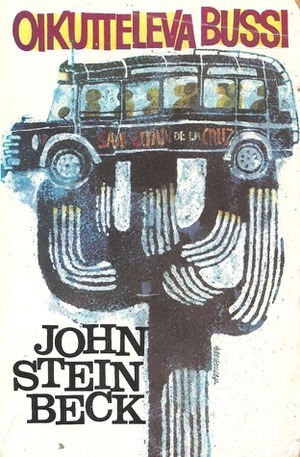 Oikutteleva bussi by John Steinbeck