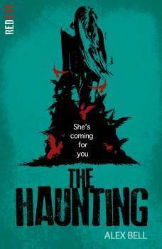 The Haunting by Alex Bell