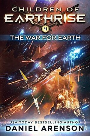 The War for Earth by Daniel Arenson