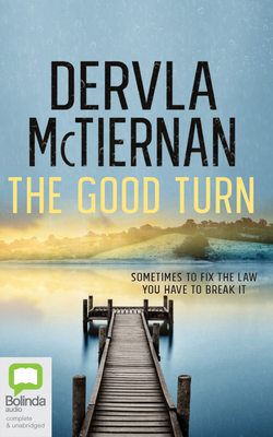 The Good Turn by Dervla McTiernan