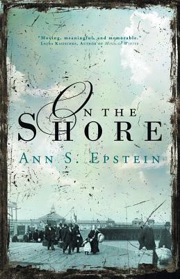 On the Shore by Ann S. Epstein