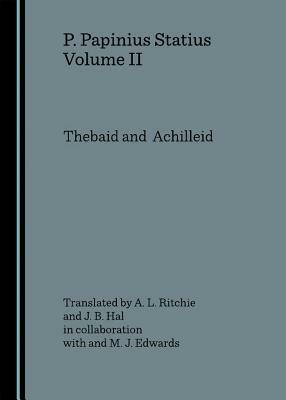 Thebaid and Achilleid Translation by 