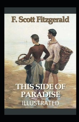 This Side of Paradise Illustrated by F. Scott Fitzgerald