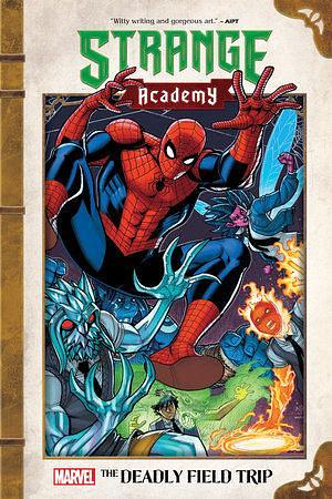 Strange Academy: The Deadly Field Trip by Carlos Hernandez, Carlos Hernandez